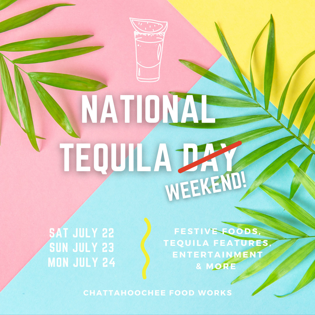 National Tequila Weekend